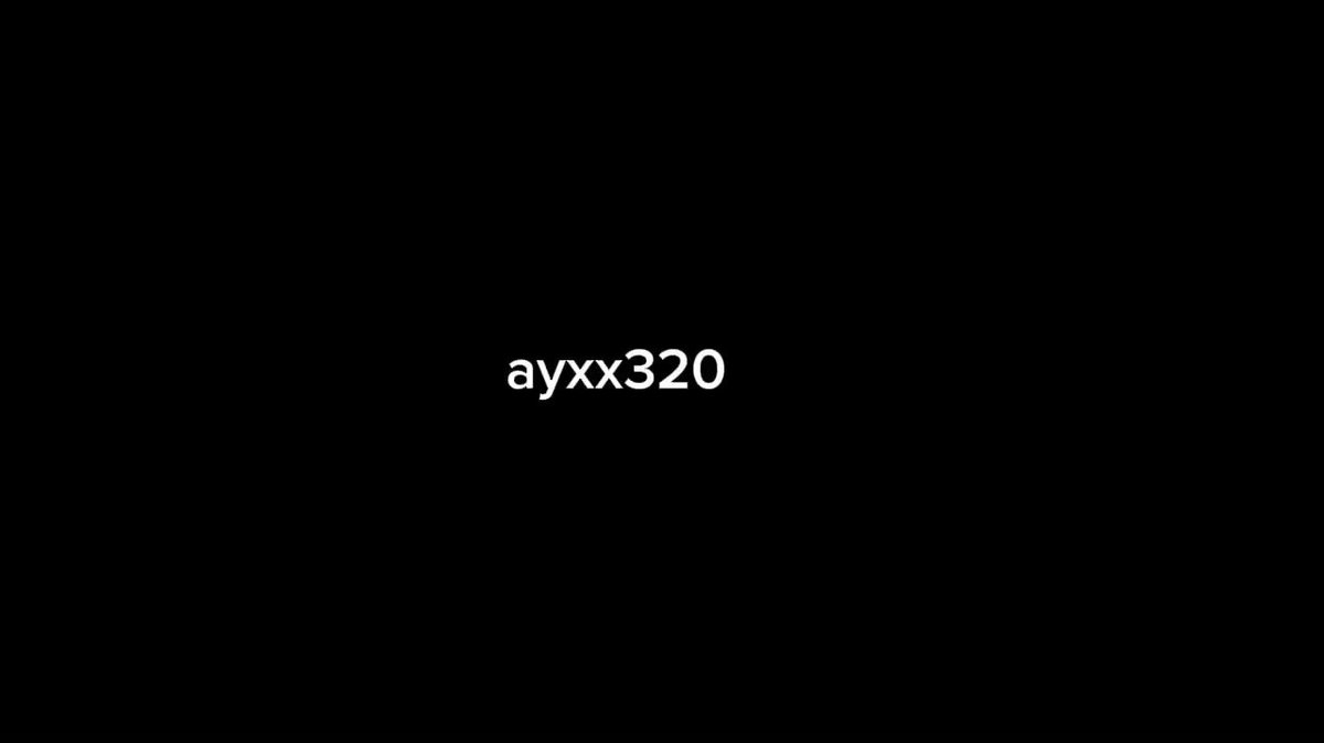 @ayxx320 の動画